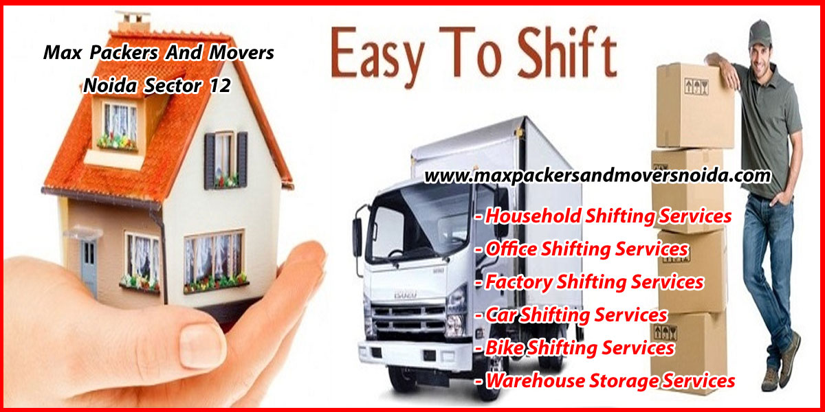 Max Packers And Movers Noida Sector 12