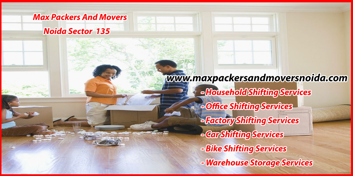 Max Packers And Movers Noida Sector 135
