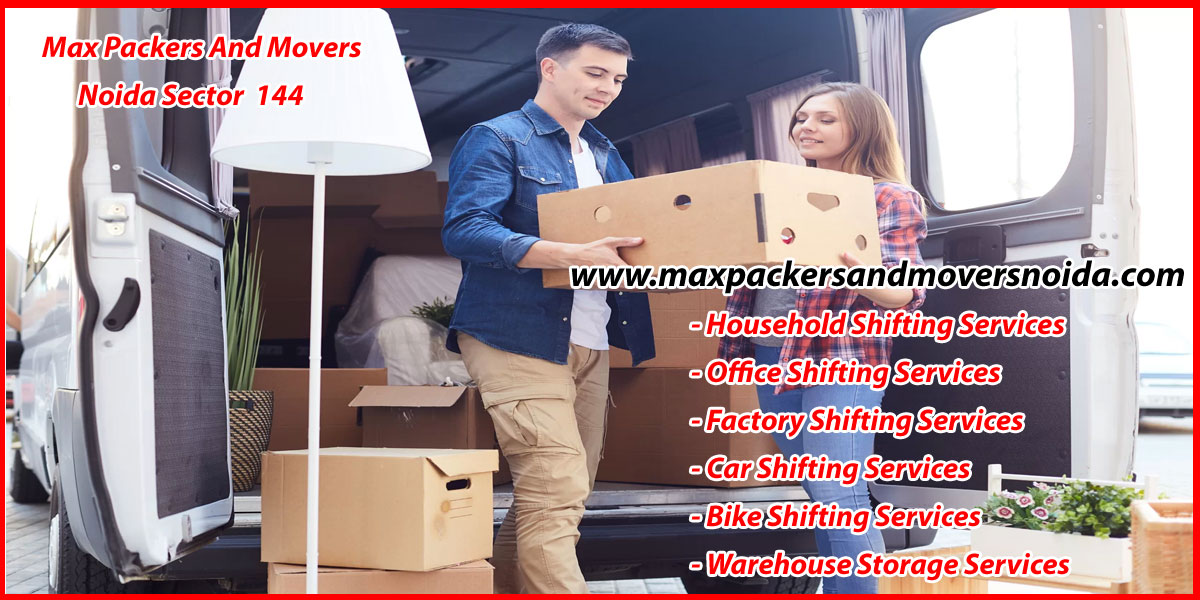 Max Packers And Movers Noida Sector 144