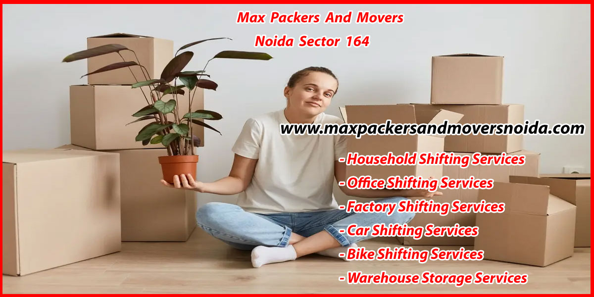 Max Packers And Movers Noida Sector 164